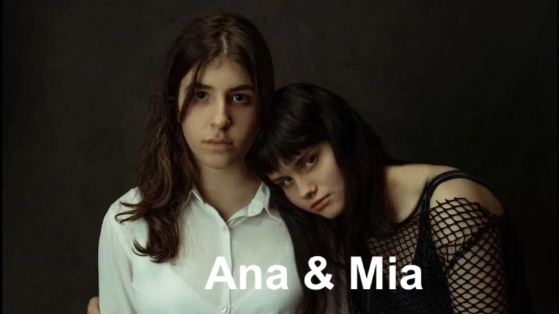 Ана и Мия